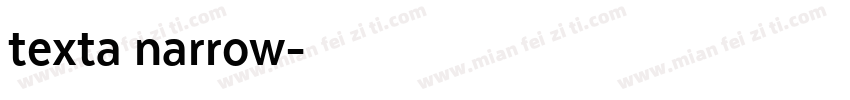 texta narrow字体转换